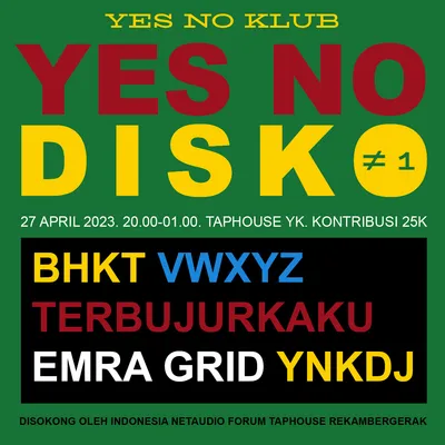 Flyer for YND#01, 2023-04-27 at Taphouse, featuring BHKT, Emra Grid, TerbujurKaku, VWXYZ & YNKDJ