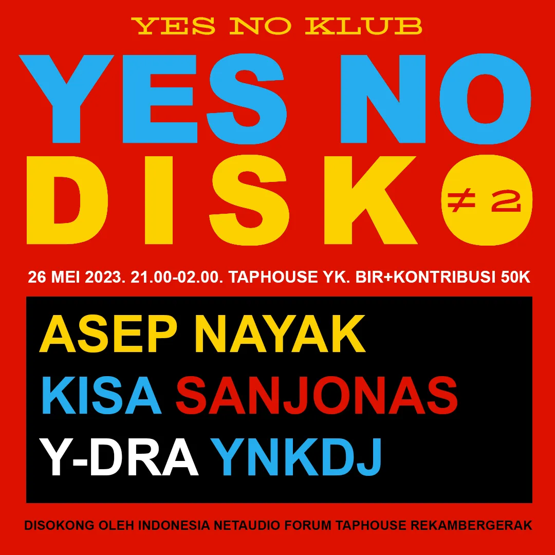 Flyer for YND#02, 2023-05-26 at Taphouse, featuring BHKT, Emra Grid, TerbujurKaku, VWXYZ & YNKDJ