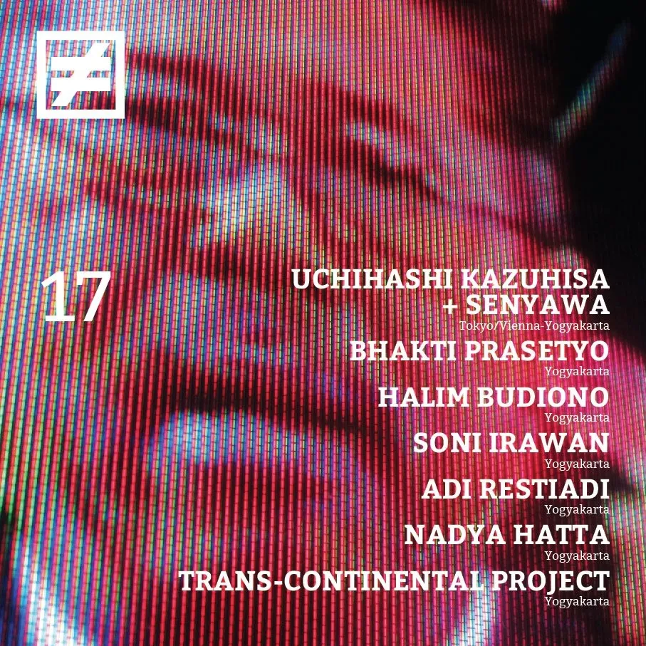 Flyer for YNK#17, 30 June 2012 at Oxen Free, featuring Uchihashi Kazuhisa + Senyawa, Bhakti Prasetyo, Halim Budiono, Soni Irawan, Adi Restiadi, Nadya Hatta & Trans-Continental Project