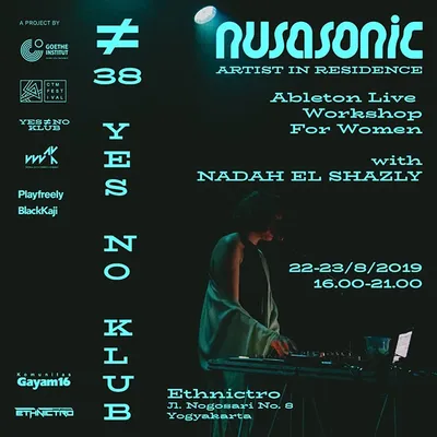 Flyer for YNK#38.3, 2019-08-22 at Ethnictro, featuring Ableton Live Workshop for Women by Nadah El Shazly