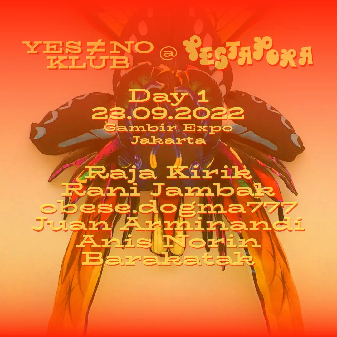 Flyer for Pestapora 2022 1, 23 September 2022 at Gambir Expo, featuring Raja Kirik, Rani Jambak, obese.dogma777, Juan Arminandi, Anis Norin & Barakatak