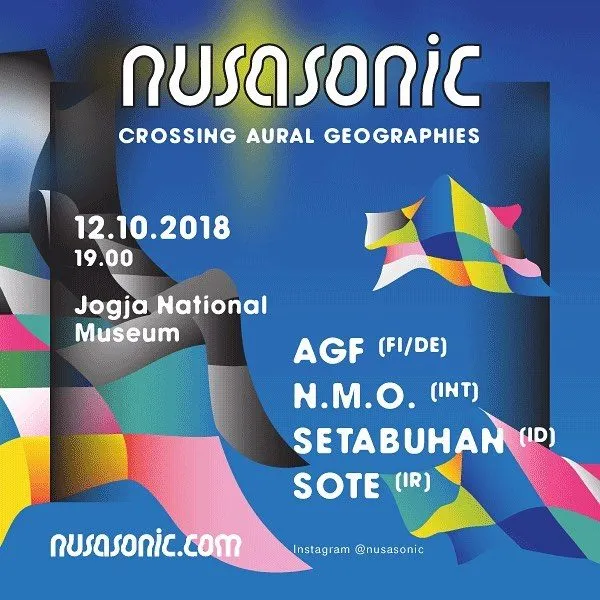 Flyer for YNK#Nusasonic, 12 October 2018 at Jogja National Museum, featuring AGF (DE), N.M.O. (INT), Setabuhan (ID) & Sote (IR)